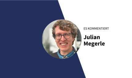 Julian Megerle Kommentarbild Julian Megerle Kommentarbild